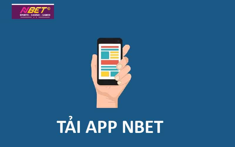 Hướng dẫn tải app Nbet 